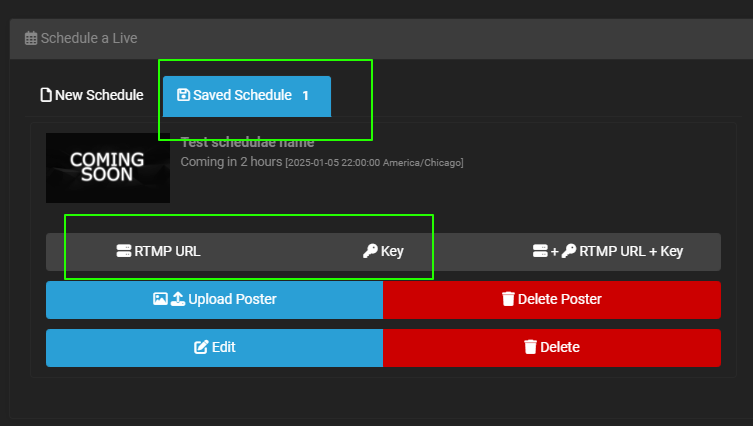 Saved Schedule tab with stream key and URL